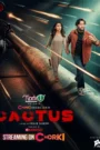 Cactus: Season 1 Bengali Chorki WEB-DL 480p 720p 1080p HD